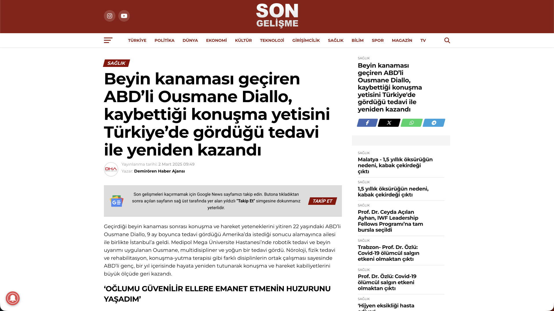Beyin kanaması geçiren ABD’li Ousmane Diallo, kaybettiği konuşma yetisini Türkiye’de gördüğü tedavi ile yeniden kazandı (Son Gelişme)